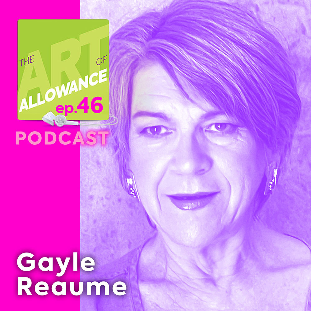 AOA 046: Empowering Kids Financially by Saving to Invest — With Gayle Reaume
